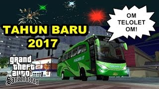 Pesta Tahun Baru Ada Om Telolet Om - GTA Lucu Indonesia!