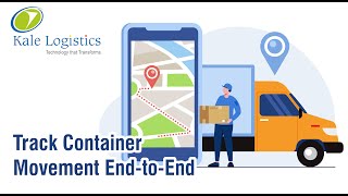 Offering the Holistic Container Tracking System with Port Community System | Kale Logistics