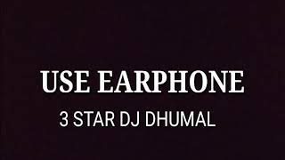 Ye sandal hay Taj wale ka 3 star dj dhumal Nagpur