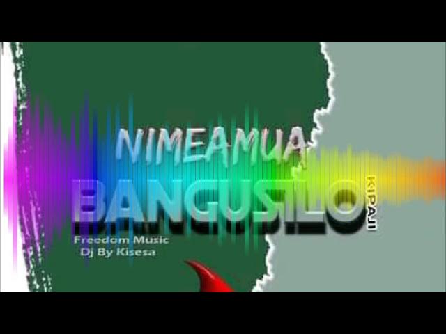 bangusilo kipaji - Nimeamua (official audio track)