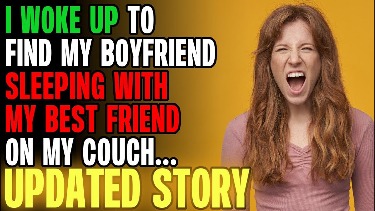 Я проснулась и обнаружила, что мой парень спит с моей лучшей подругой на моём диване... | Чтение ...
