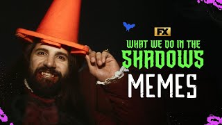 Nothing but Memes | What We Do in the Shadows | FX
