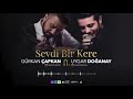 GÜRKAN ÇAPKAN - SEVDİ BİR KERE ft. UYGAR DOĞANAY (OFFİCİAL VİDEO)