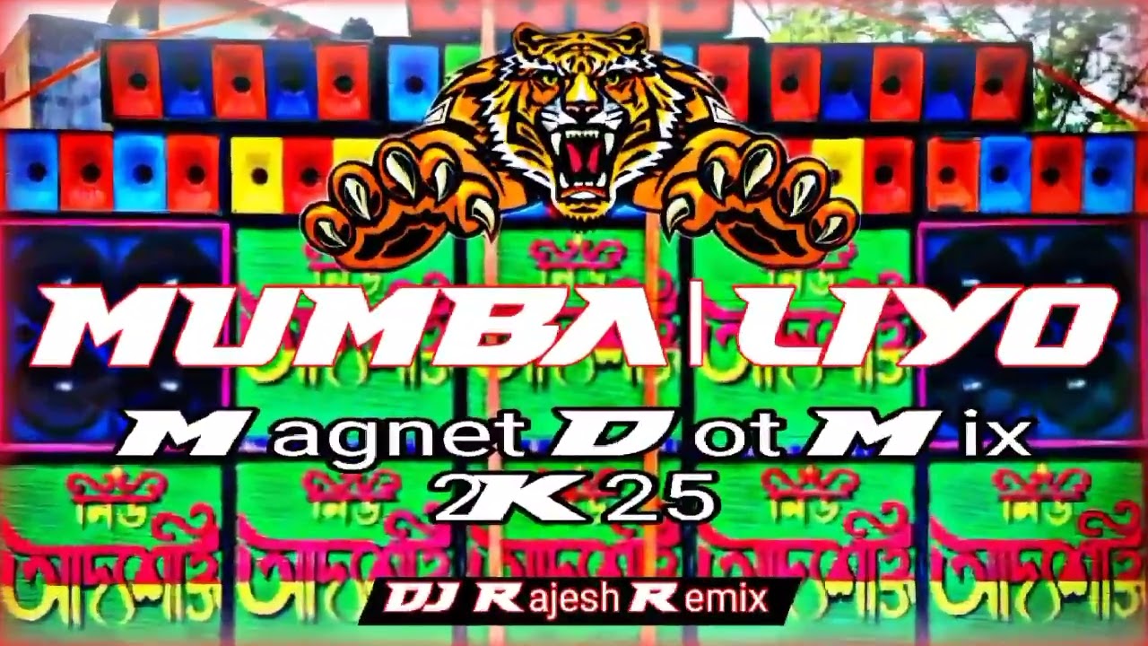 MUMBAI LlYO//New Style Magnet Dot Mix 2K25 //DJ Rajesh Remix.