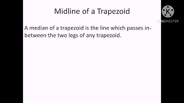 How to find the midline or median of a Trapezoid.