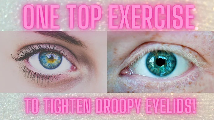 1 Top Exercise to Tighten Droopy Eyelids, Eye Bags, and Crow's Feet Must See!
