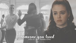 josie & penelope | someone you loved