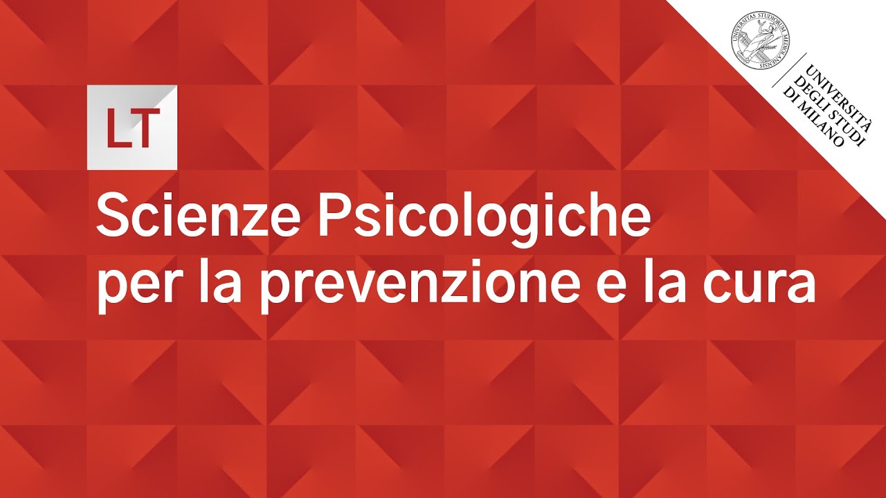 Scienze Psicologiche per la prevenzione e la cura - YouTube
