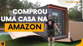 Youtuber comprou uma casa pelo SITE da AMAZON