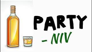 Niv - Party 🥤