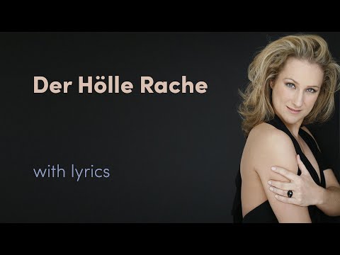 Diana Damrau - Der Hölle Rache (Lyric Video)