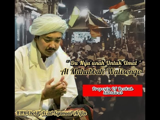 Du Nyuunah Untuk Ummat || Al Mahabbah Walisongo || Sholawat Penyejuk Hati || class=