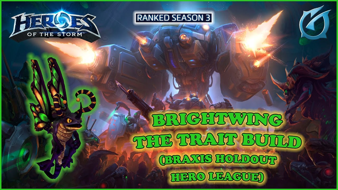 Grubby | Heroes of the Storm | Brightwing - Trait Build - HL S3 - Braxis Holdout