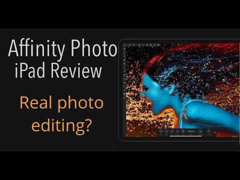 Affinity Photo for the iPad  2020 Review:  7 unique and powerful features