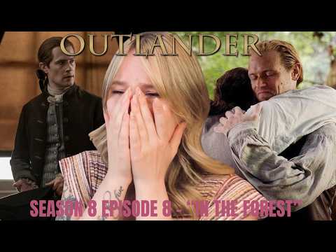 Outlander S08E08 - "In the Forest" Reaction