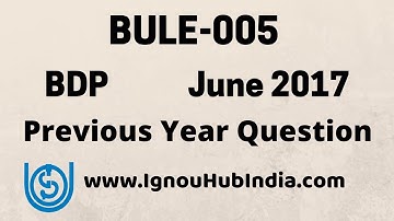 IGNOU BDP BULE-005 Previous Year Question Paper June 2017 Elective Urdu BULE 005 Question