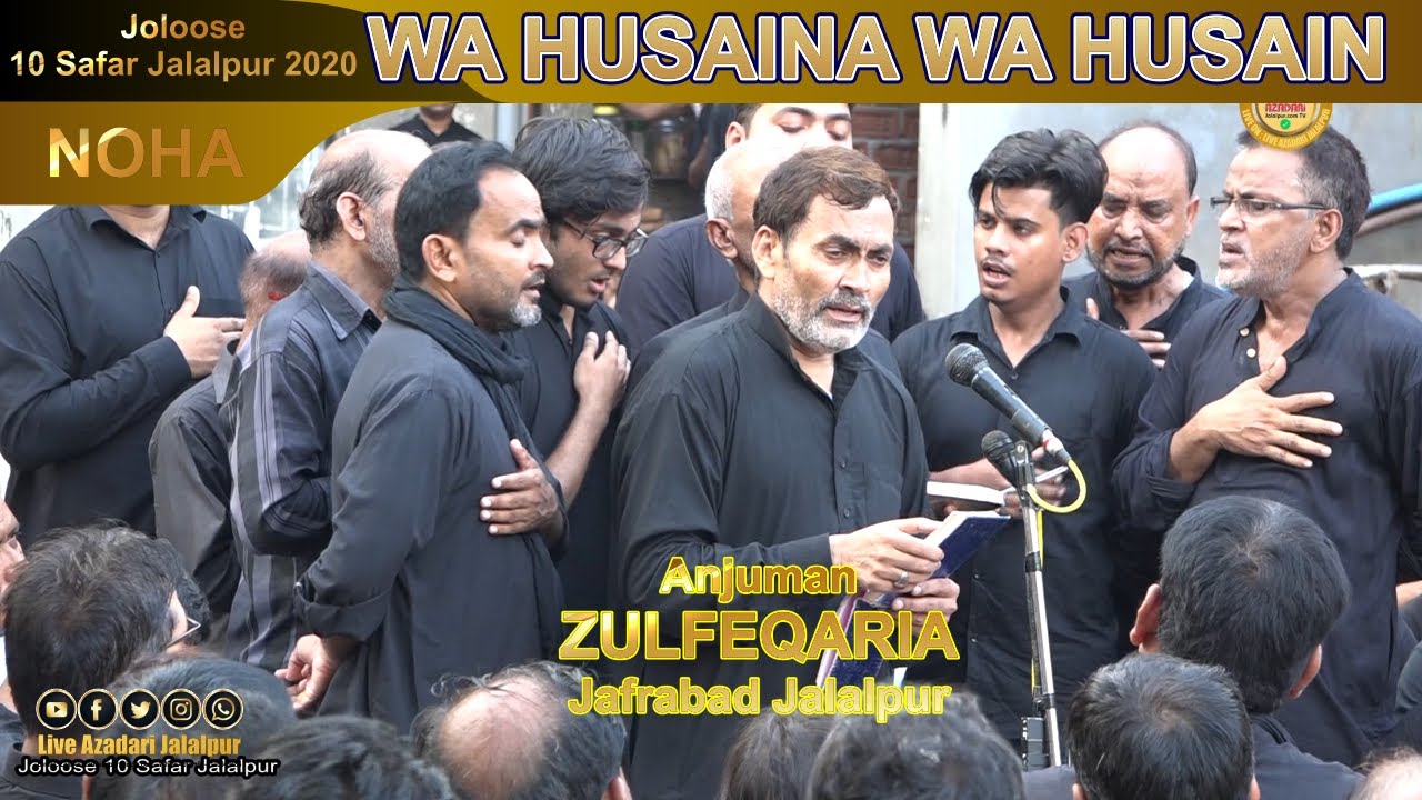 Wa Husaina Wa Husain | Anjuman Zulfeqaria Jafrabad Jalalpur | 10 Safar Jafrabad Jalalpur 2020-21