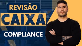 REVISÃO CAIXA - ÉTICA e COMPLIANCE