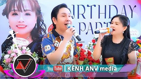 Sự Kết Hợp Quá Tuyệt Vời NSUT Vũ Luân & NS Trinh Trinh Lương Sơn Bá Trúc Anh Đài Mừng SN Chị Hoa