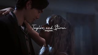 Taylor and Steven || “august.”