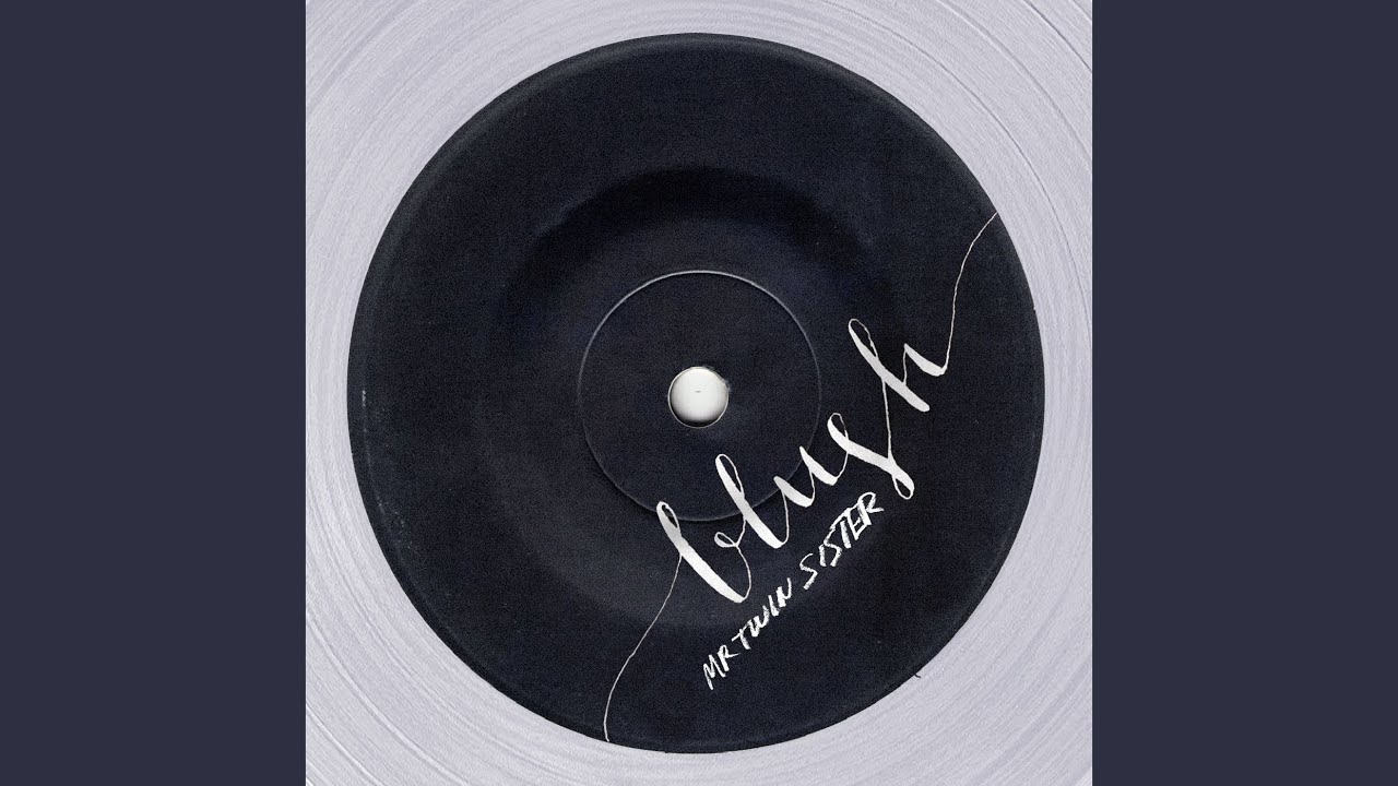 Watch Blush on YouTube Watch Blush on YouTube