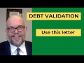 Debt Validation Letters:  How to Use Them to Crush Debt Collection
