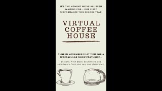 CPHS Virtual Coffee House Choir Concert 2020