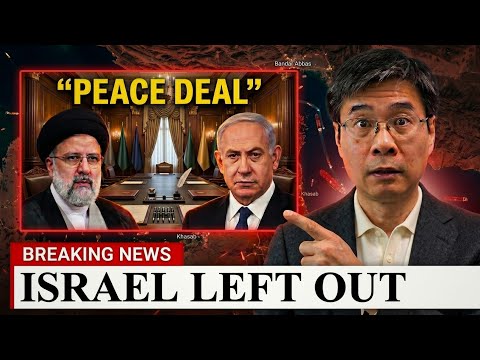 America Made Peace With Iran — and Abandoned Israel to Do It | Prof. Jiang Xueqin Explains