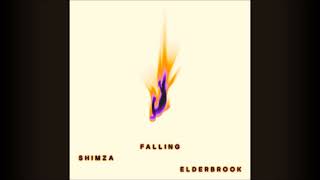 Shimza X Elderbrook  Falling