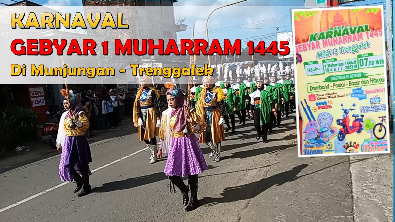 KARNAVAL GEBYAR 1 MUHARRAM 1445 H MTSN 3 MUNJUNGAN