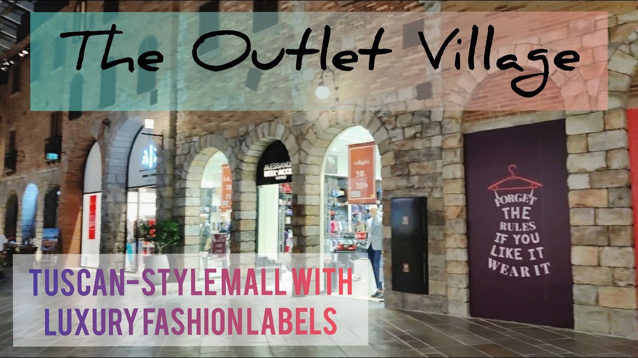 The Outlet Village, Dubai | Luxury Brands | Tuscan-Style Mall | Travel | Vlog 