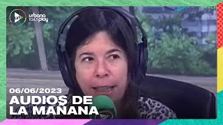 'Audios de la mañana' en #DeAcáEnMás | Martes 6 de junio