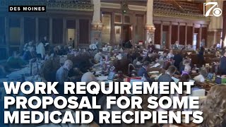 Iowa Republicans propose work requirements for certain Medicaid recipients