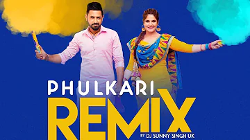 Phulkari Remix | Video Song | Daaka | Gippy Grewal, Zareen Khan | DJ Sunny Singh UK