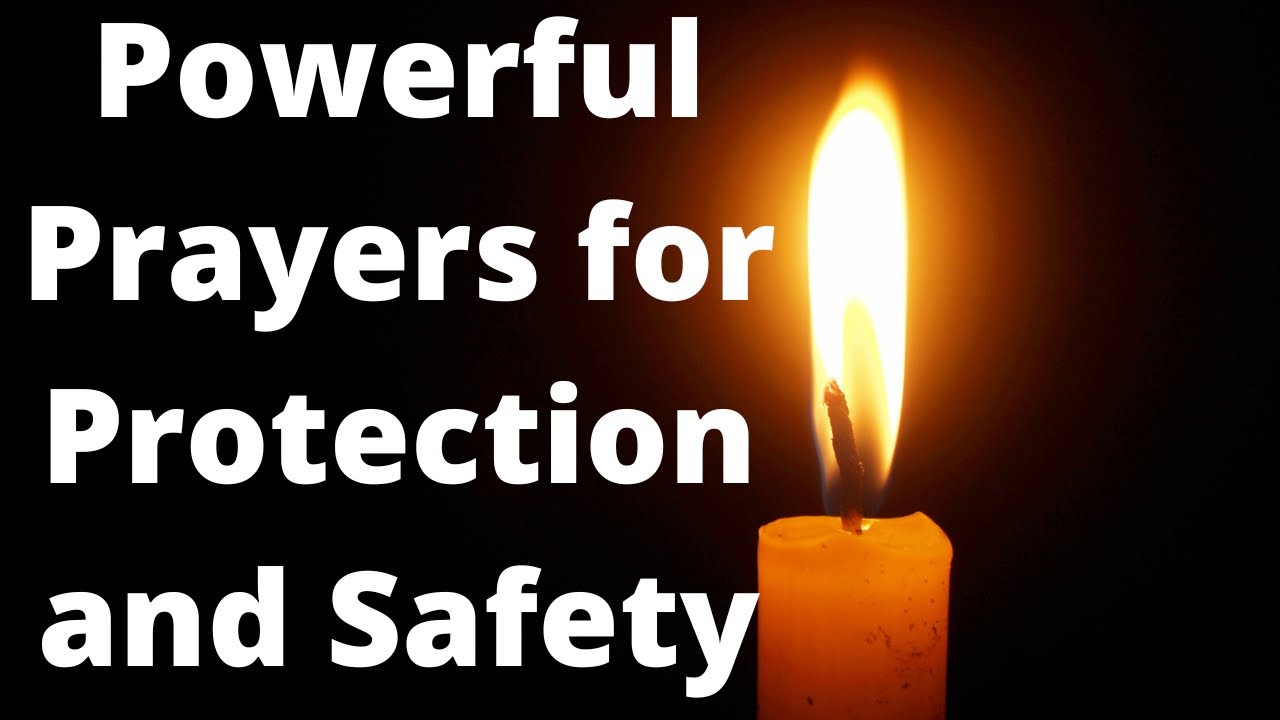 Powerful Prayers for Protection and Safety YouTube