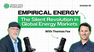 Empirical Energy: The Silent Revolution in Global Energy Markets