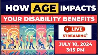 How Age Impacts Your Disability Benefits