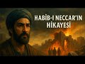 Ashab ül Karye Vakası   Elçileri Taşlayan Şehrin Hazin Sonu   Habib i Neccar’ın Hikayesi