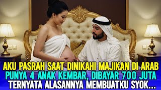 VIRAL‼️TKW INDONESIA DINIKAHI PRIA ARAB KAYA RAYA, MELAHIRKAN 4 ANAK SEKALIGUS