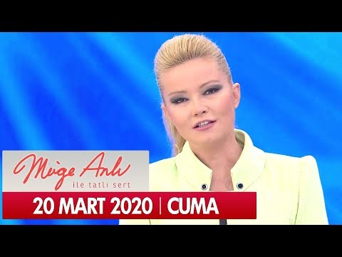 Müge Anlı ile Tatlı Sert 20 Mart 2020 - Tek Parça