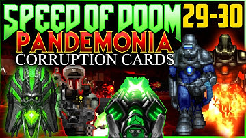 FINALE! | Speed of Doom MAP 29-30 | MODS: Pandemonia + Corruption Cards (UV)