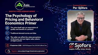 The Psychology of Pricing: A Behavioral Economics Primer: Per Sjofors | APP Monthly Webinar Series