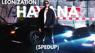 HAVANA | LEO GREWAL | PARADOX | LEONIZATION |.