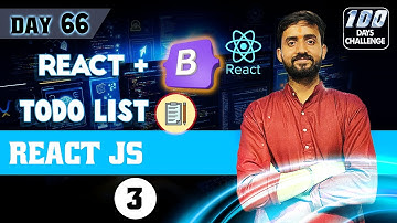Bootstrap5 in React Hindi | Todo List using React JS (version 1) | Full Stack Web Development 2024