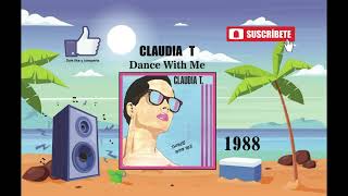 Claudia T. 　Dance With Me 　VPB 013 Claudia T. - Dance With Me - YouTube