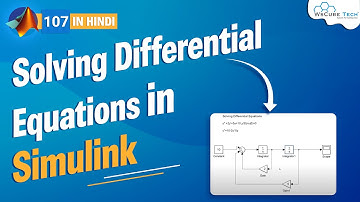 Solving Differential Equations using Simulink/Matlab  [Hindi]