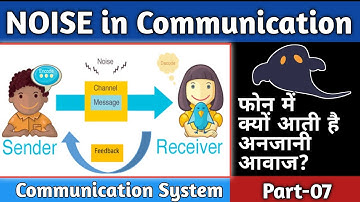 Noise in Communication System-Hindi || Communication System Part-7 #noise