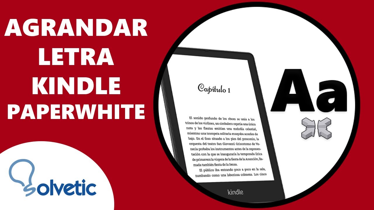 ⬆️ Cómo Agrandar la Letra en Kindle Paperwhite - YouTube
