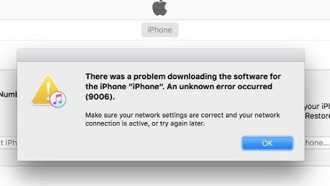 There Was A Problem Downloading The Software For The iPhone. An Unknown Error Occurred(9006) FIx