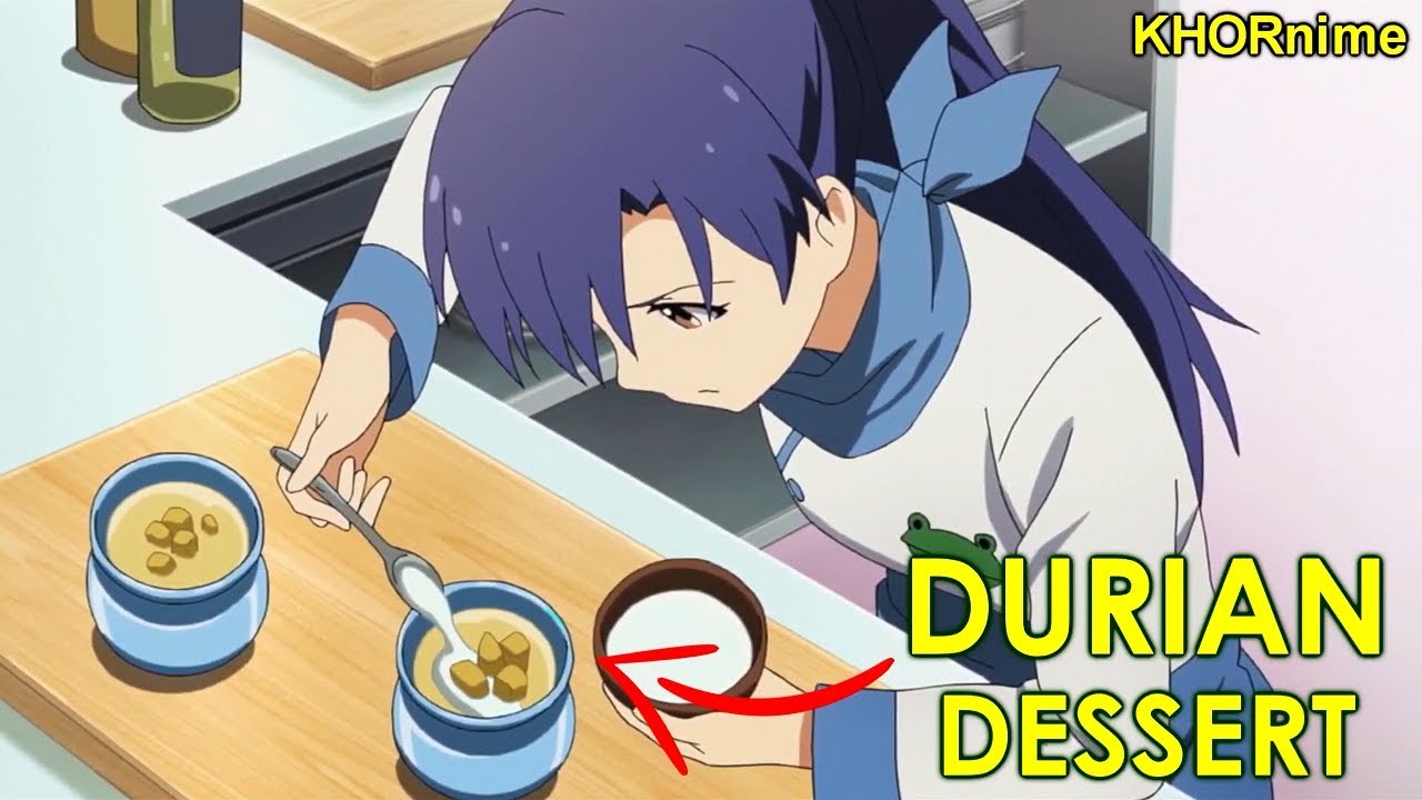 DURIAN IN ANIME?!